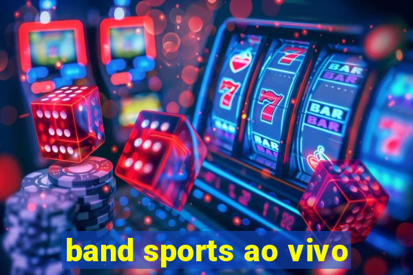 band sports ao vivo